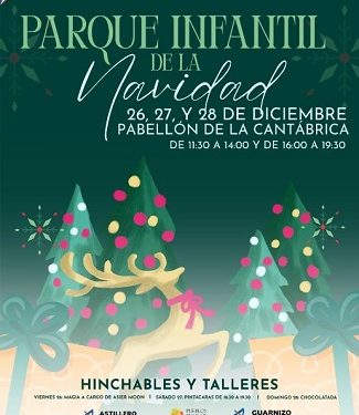 Llega el Parque Infantil de la Navidad a la Cantábrica: juegos, magia y diversión en familia