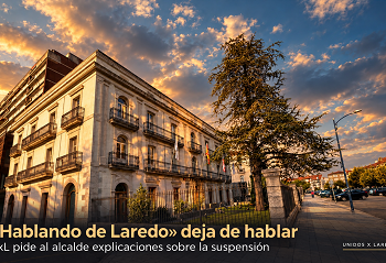 «Hablando de Laredo» deja de hablar: UxL pide al alcalde que explique por qué